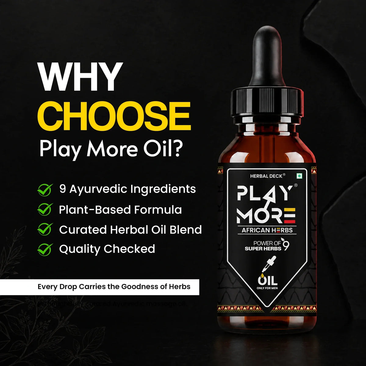 PLAY MORE OIL